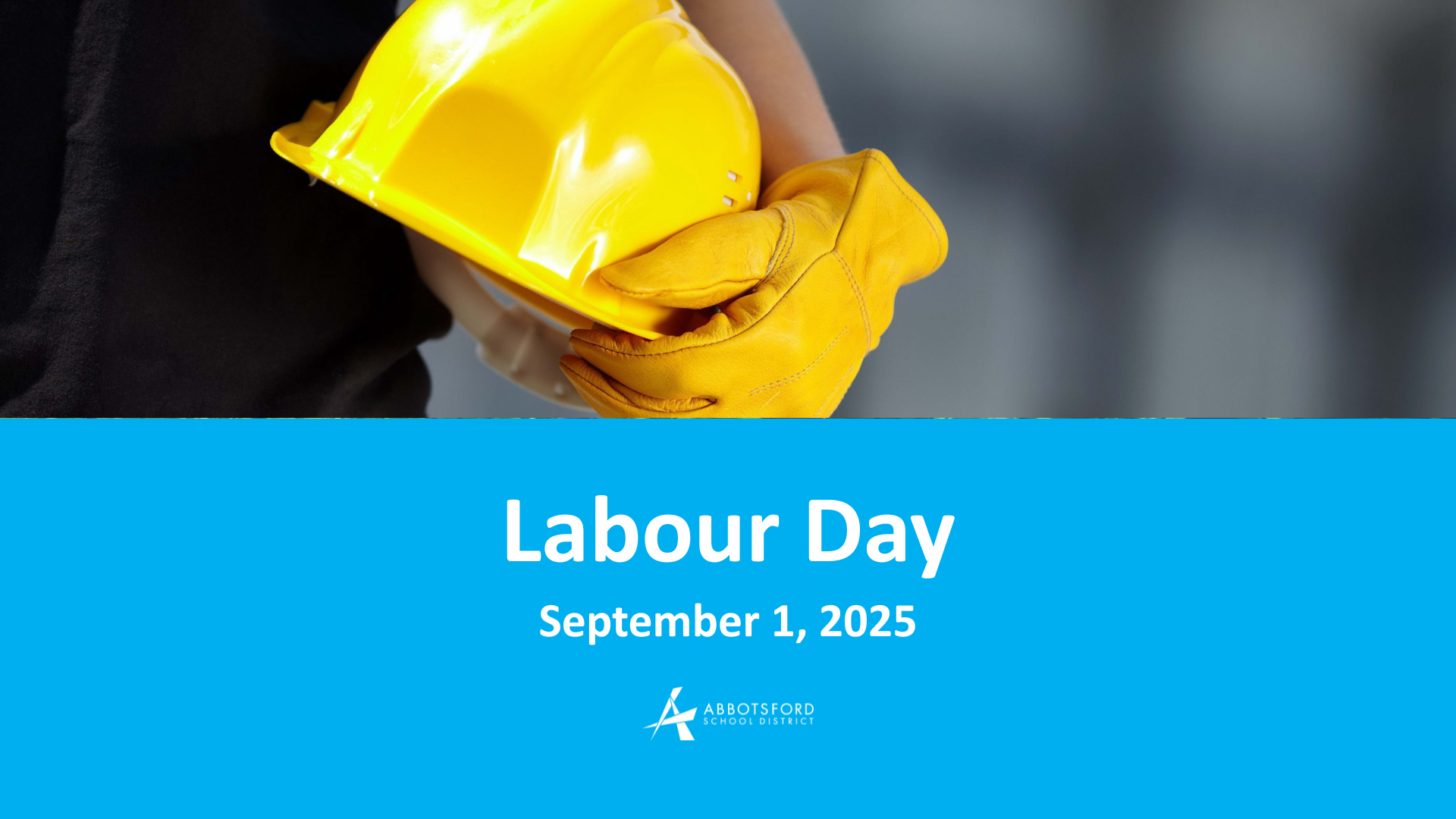 Labour Day | Bakerview Centre for Learning